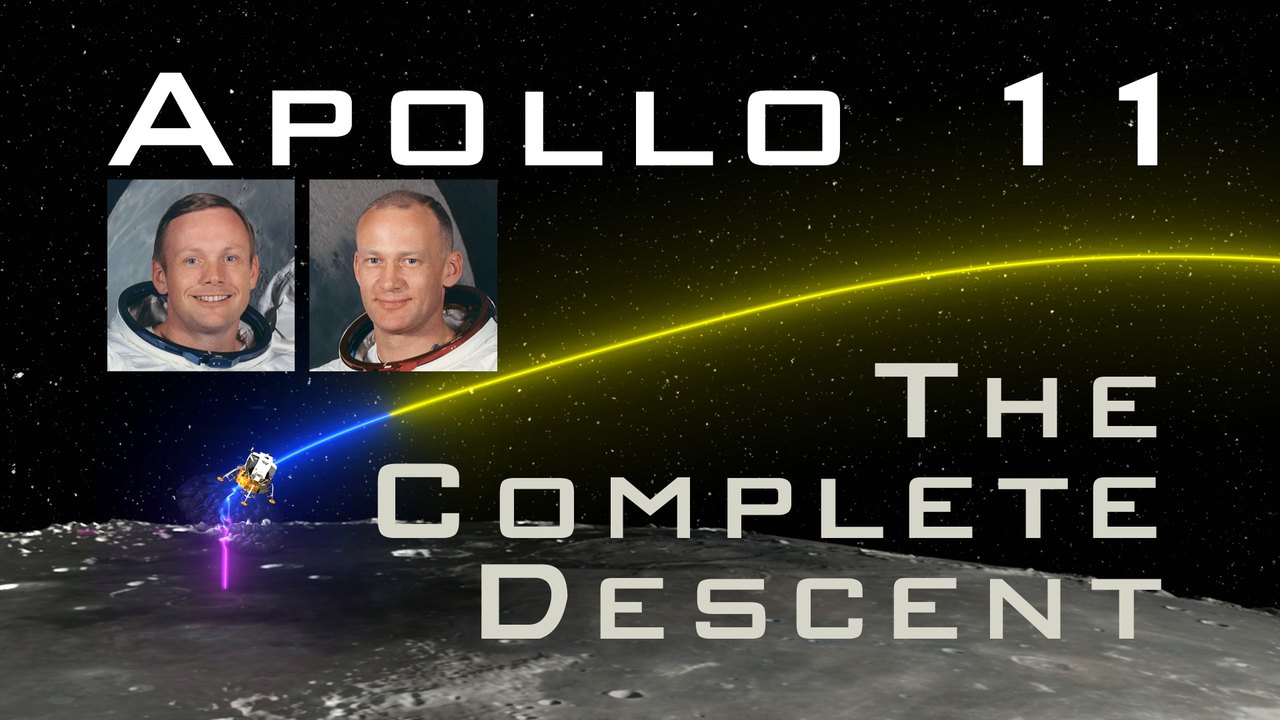Apollo 11: The Complete Descent