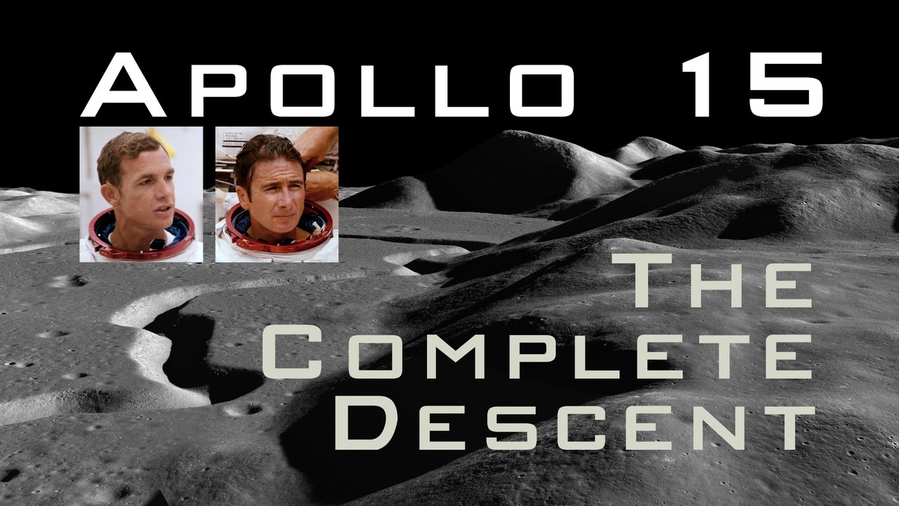 Apollo 15: The Complete Descent